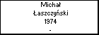 Micha aszczyski