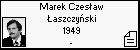 Marek Czesaw aszczyski